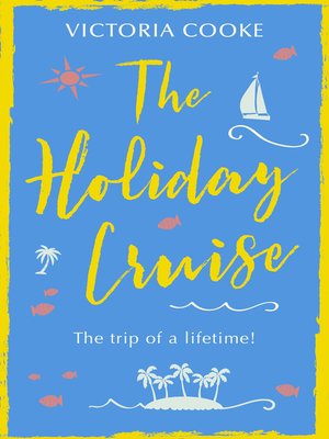 cover image of The Holiday Cruise